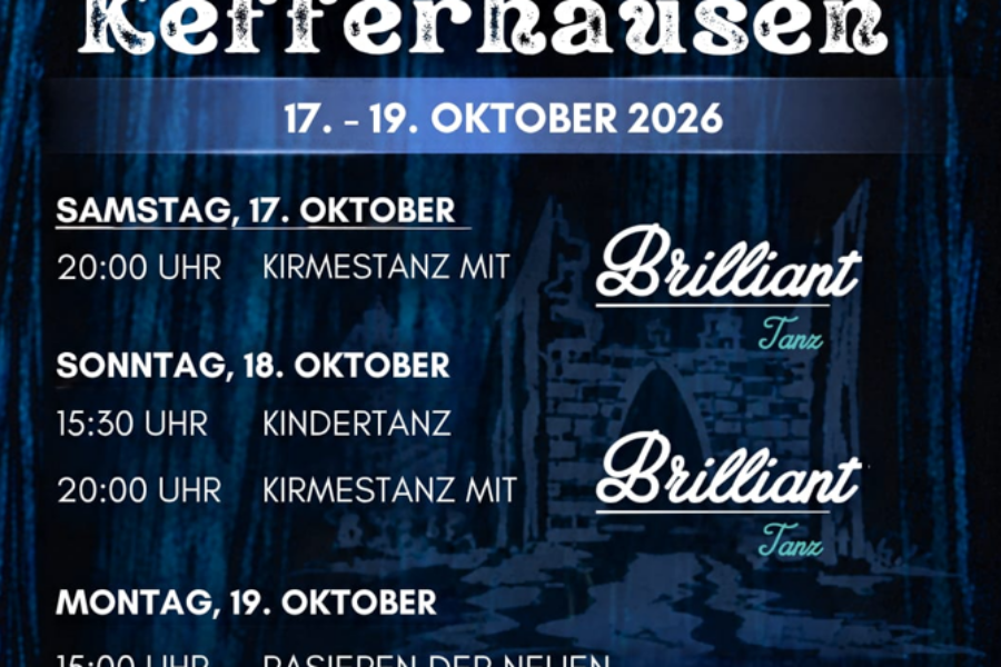 Kirmes in Kefferhausen 17. bis 19. Oktober 2026 mit Brilliant und DJ Christian Reim